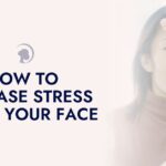 5 "Aging" Signs on Your Face That Are Actually Just Stress (And How to Fix Them) Blog Banner (10)